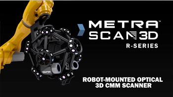 机器人自动化 3D 扫描仪:MetraSCAN-R 3D
